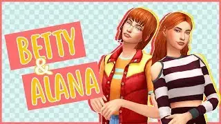 Betty & Alana | CAS | The Sims 4 Indonesia