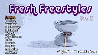 Guy With a Yo-Yo Presents: Fresh Yo-Yo Freestyles Volume 2