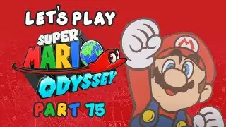 Super Mario Odyssey - Part 75: Paper Mario Remake?! - Let's Play