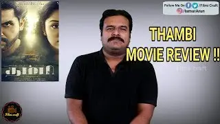 Thambi (2019) Movie Review by#Filmicraft Arun | Karthi | Jyothika | Jeethu Joseph