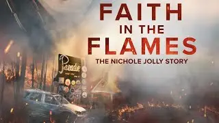 Faith in the Flames: The Nichole Jolly Story (2025)
