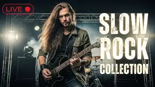 Slow Rock Music 80s 90s &bull; Deep Feeling Slow Rock for Quiet Souls