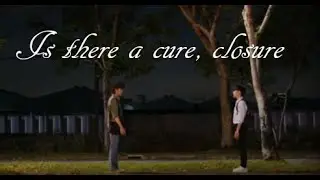 Valen, Kaitoon, King, Peat, & Nont || is there a cure, closure || Love Area