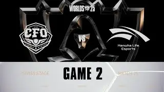 CFO vs HLE | Game 2 | WORLDS 2025 | Swiss Stage | Hoàng Luân Co-stream