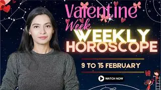 Weekly Horoscope 9th to 15th February 2026 |  Weekly Horoscope 2026 Prediction #rashifalfebruary
