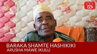 Baraka Shamte arusha mawe Ikulu
