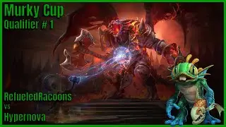 RefueledRaccoons vs Hypernova - Murky Cup - Qualifier 1 - Heroes of The Storm Esports