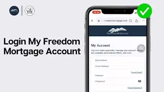 How To Login My Freedom Mortgage Account 2024 | Freedom Mortgage Sign In