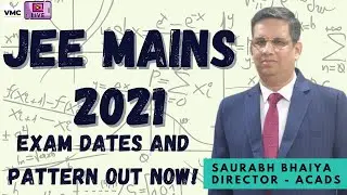 What's new about NTA JEE Mains 2021 ? | Exam Dates and Pattern Released | VMC JEE
