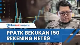 PPATK Bekukan 150 Rekening Reza Paten Buntut Kasus Robot Trading Net89, Nilanya Capai Rp 1 Triliun