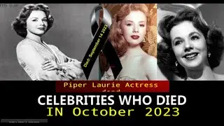 Piper Laurie Actress ☠️Recent celebrity deaths💀