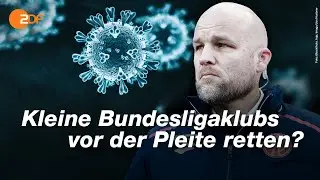 Bundesliga: Solidarit&auml;t in Zeiten des Coronavirus | das aktuelle sportstudio - ZDF