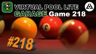 Virtual Pool Lite | Career Play | Garage | Game 218!