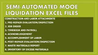 Semi-automatic MOOE Liquidation Excel File: Construction and Labor Attachments