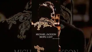 Michael Jackson Biopic Cast!!! ✨️🎤 #shorts #michael2026 #michaeljackson #kingofpop