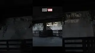 BODYCAM Stay in the shadows