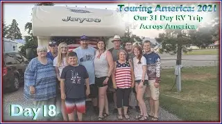 Touring America: Day 18: Our 31 Day RV Trip Across America