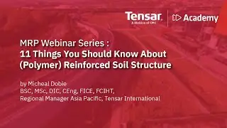 Tensar Academy : 11 Things You Should Know About (Polymer) Reinforced Soil Structure