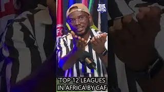 CAF's Top 12 Leagues in Africa #nigeria  #southafrica  #ghana  #egypt  #morocco