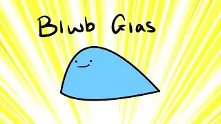 Blwb Glas animations