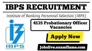 IBPS PO recruitment 2021 Apply 4135 Probationary Officer vacancy #Jobslive.examflame.com