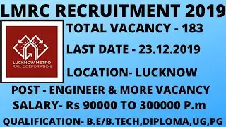 LMRC RECRUITMENT 2019| UTTAR PRADESH METRO RAIL CORPORATION LIMITED VACANCY 2019| B.E/B.TECH DIPLOMA