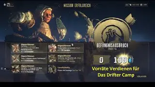 Warframe Vorr&auml;te Verdienen f&uuml;r Das Drifter Camp