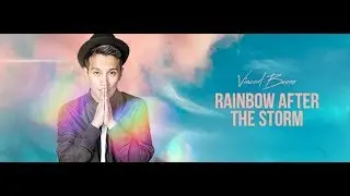 Vincent Bueno - Rainbow After The Storm (Official Lyric Video)