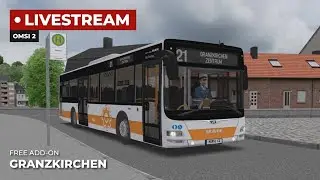 OMSI 2 [CZ] ŽIVĚ: FREE Add-ON Granzkirchen, linky 21 + 22