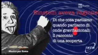 Einstein aveva ragione | Scienza a teatro | INFN