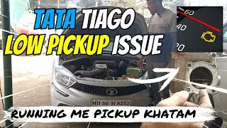 TATA TIAGO LOW PICKUP PROBLEM I TATA TIAGO MALFUNCTION LIGHT PROBLEM I TATA TIAGO CHECK LIGHT ISSUE