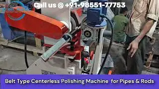 Pipe Polishing Machine | Nova 2000 BT | Centerless Pipe Polishing Machine | Steel Magic