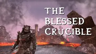 ESO Solo Dungeon Run: The Blessed Crucible