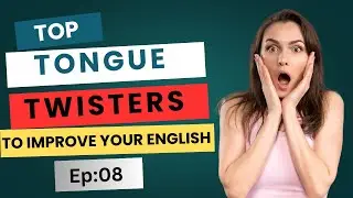 Tongue Twister in English for Pronunciation Practice | Speak English With Mamun | Ep:08