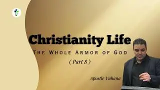 The Whole Armor of God - Christianity Life (Part 8) #gospel
