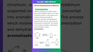 Aromatisation | chemical properties of alkanes | organic chemistry