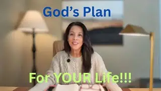 How to know God's plan for your life