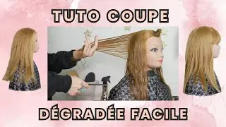 TUTO COUPE D&Eacute;GRAD&Eacute;E FACILE  ( extrait de formation )
