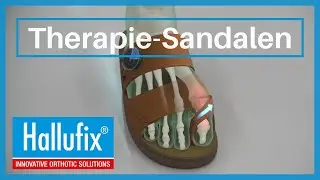 Hallufix&reg;- Therapie &ndash; Sandalen