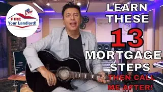 13 simple MORTGAGE steps! Home Loan!s How to qualify | Buy a home