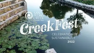 CreekFest 2022 Virtual Tour with Peter | San Pedro Creek Culture Park