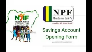 Nyif Benificiares How To Open An Account with NPF-MFB For Disbursement