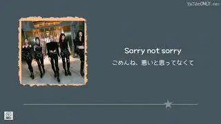 日本語字幕【 Sorry Not Sorry 】 ITZY