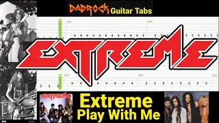 Play With Me - Extreme - Guitar + Bass TABS Lesson