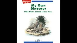 My Own Dinosaur - Dino Don Lessem