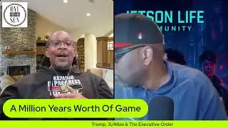 Trump, 3i/Atlas & The Executive Order - A Million Years Worth Of Game