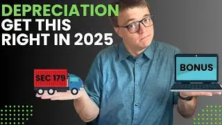 Bonus or 179 Depreciation? Big decision in 2025