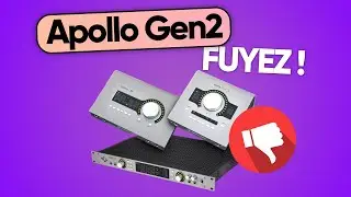 APOLLO Gen2 : UNIVERSAL AUDIO VA VOUS FORCER &Agrave; D&Eacute;PENSER VOTRE ARGENT !