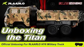 Unboxing the Titan:Official Unboxing For RLAARLO HY6 Military Truck