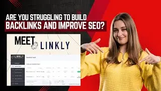 &ldquo;Struggling to build backlinks and improve SEO? Meet Linkly